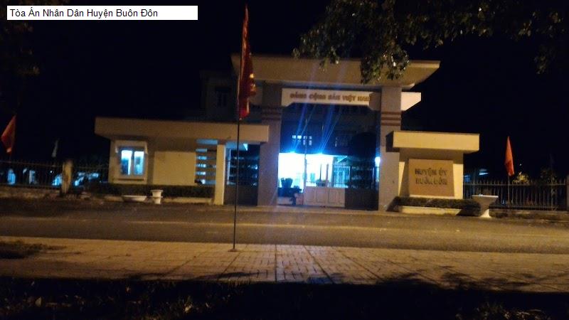 Tòa Án Nhân Dân Huyện Buôn Đôn
