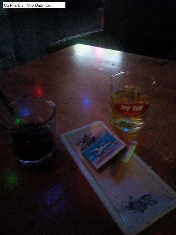 Cà Phê Biển Nhớ Buôn Đôn