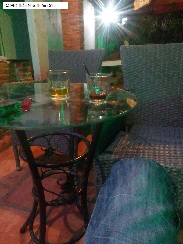 Cà Phê Biển Nhớ Buôn Đôn