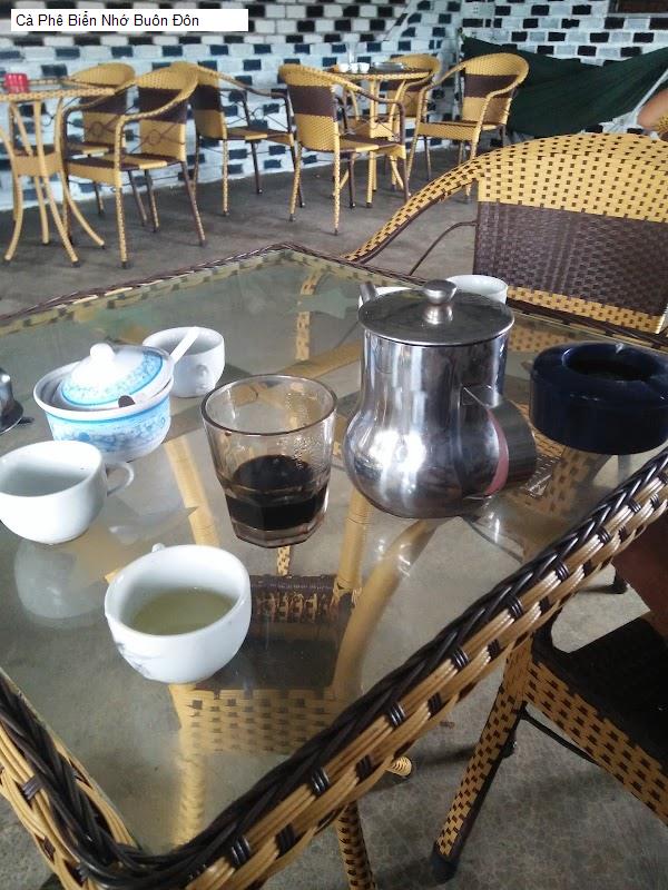 Cà Phê Biển Nhớ Buôn Đôn