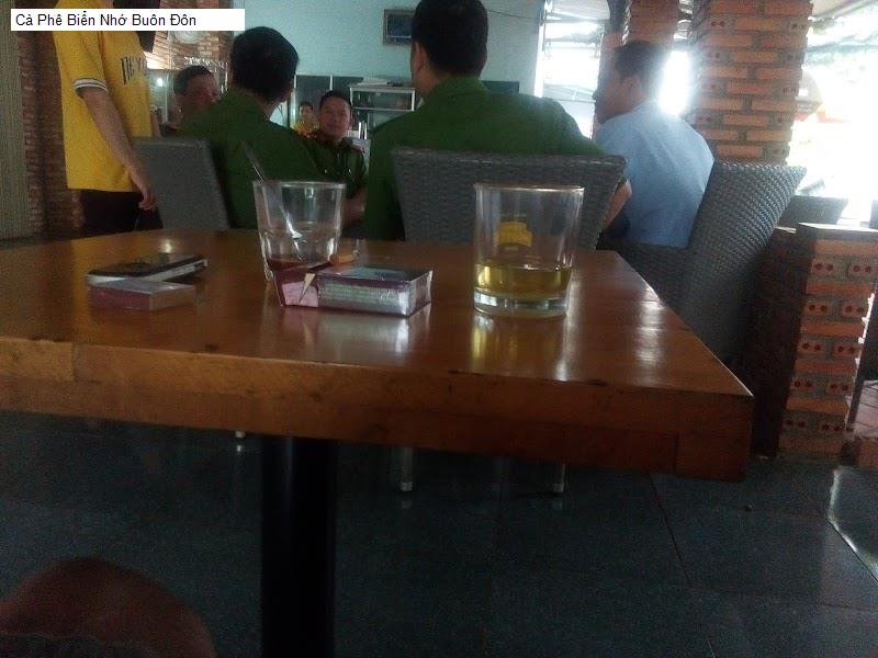 Cà Phê Biển Nhớ Buôn Đôn