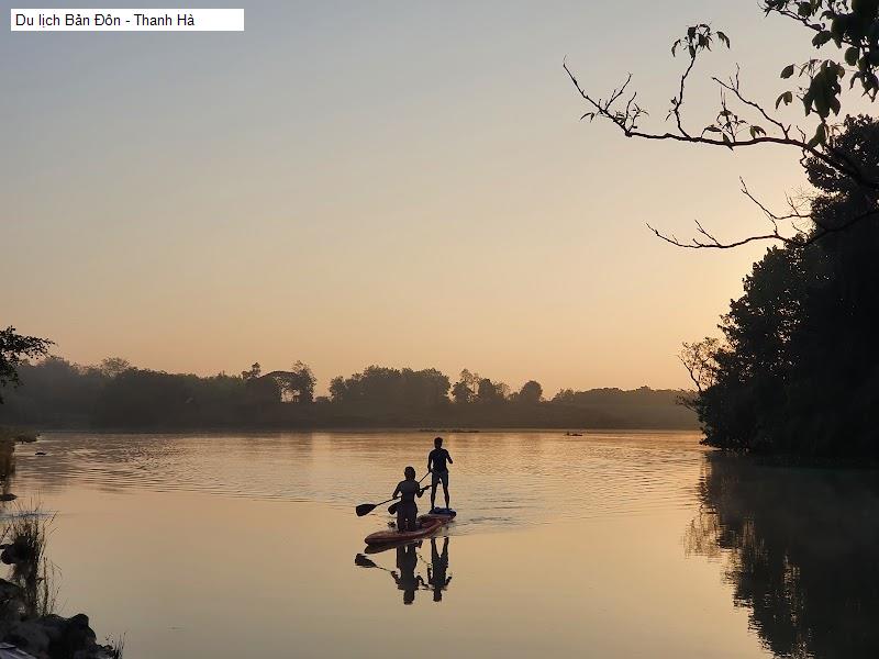 Du lịch Bản Đôn - Thanh Hà