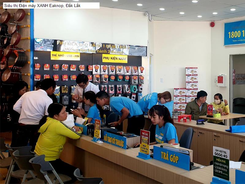 Siêu thị Điện máy XANH Eaknop, Đắk Lắk