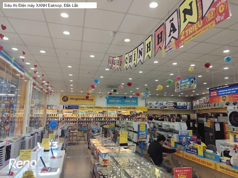 Siêu thị Điện máy XANH Eaknop, Đắk Lắk