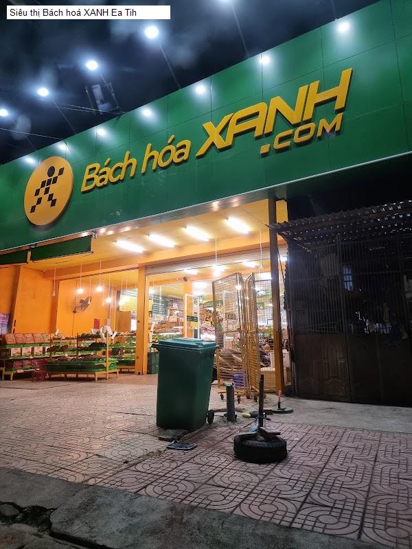 Siêu thị Bách hoá XANH Ea Tih