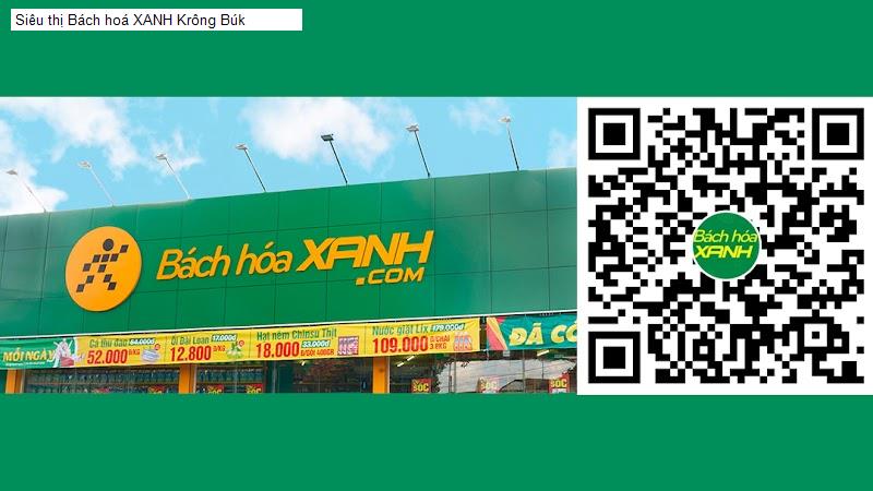 Siêu thị Bách hoá XANH Krông Búk