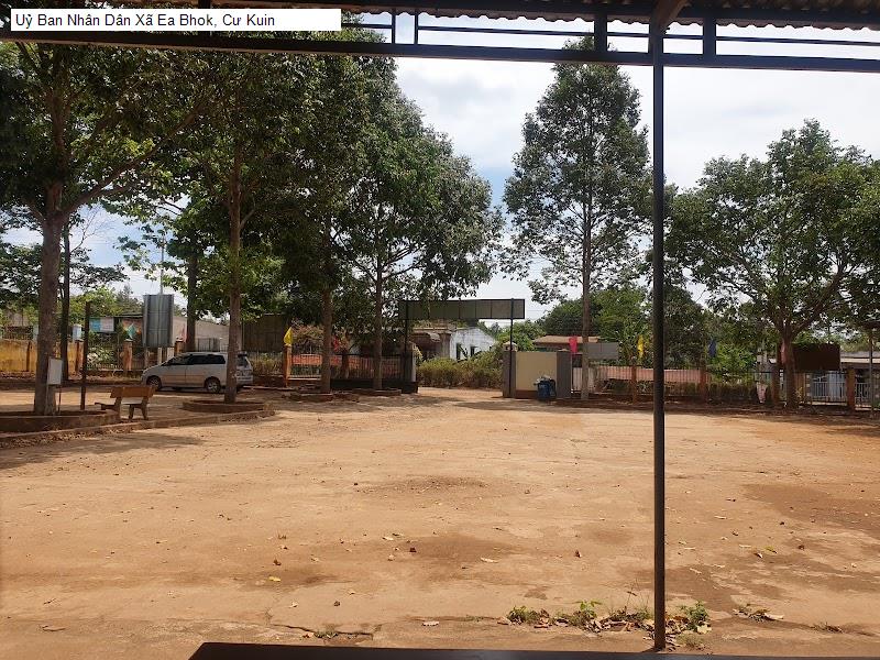 Uỷ Ban Nhân Dân Xã Ea Bhok, Cư Kuin