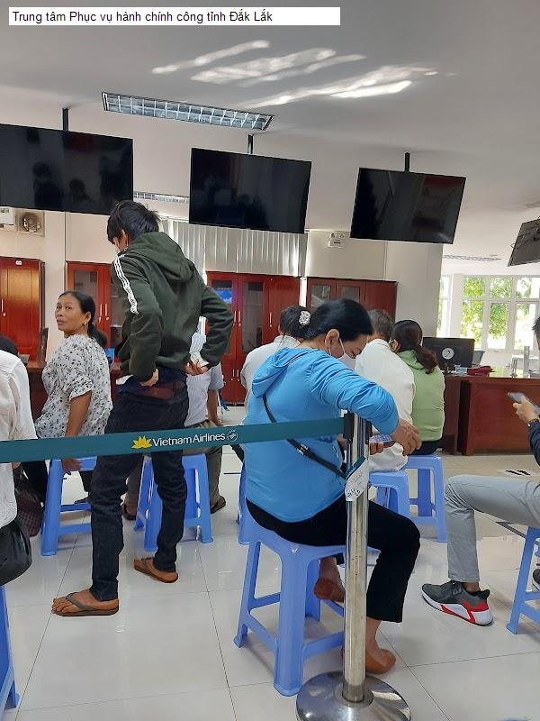 Trung tâm Phục vụ hành chính công tỉnh Đắk Lắk
