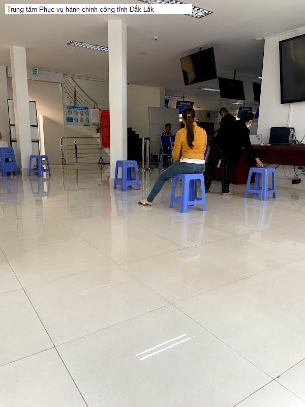Trung tâm Phục vụ hành chính công tỉnh Đắk Lắk