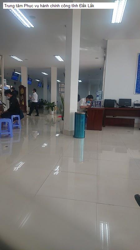 Trung tâm Phục vụ hành chính công tỉnh Đắk Lắk
