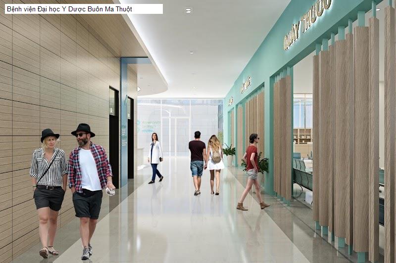 Bệnh viện Đại học Y Dược Buôn Ma Thuột