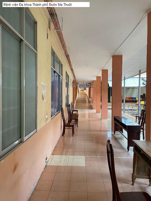Bệnh viện Đa khoa Thành phố Buôn Ma Thuột