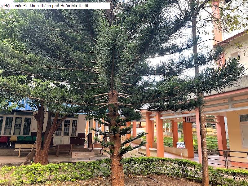 Bệnh viện Đa khoa Thành phố Buôn Ma Thuột