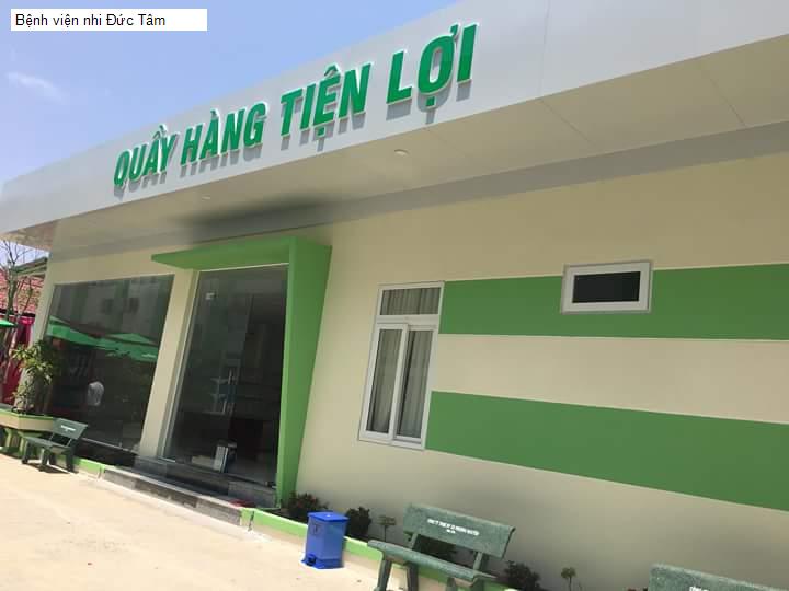 Bệnh viện nhi Đức Tâm