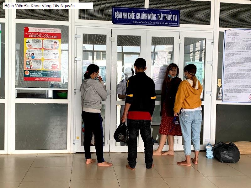 Bệnh Viện Đa Khoa Vùng Tây Nguyên