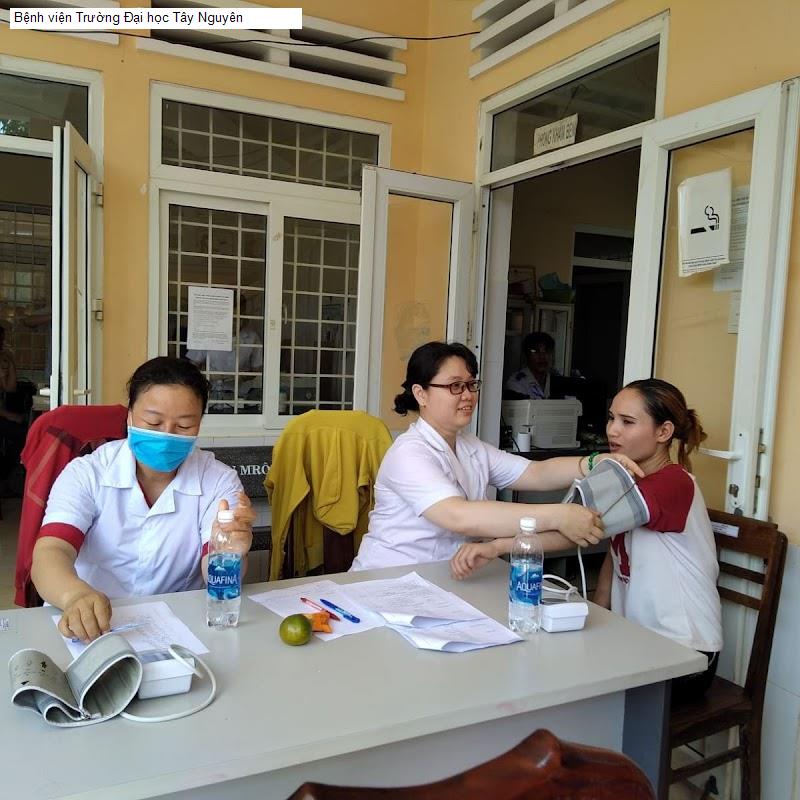 Bệnh viện Trường Đại học Tây Nguyên