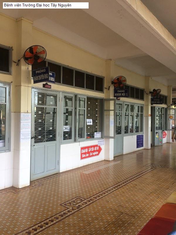 Bệnh viện Trường Đại học Tây Nguyên