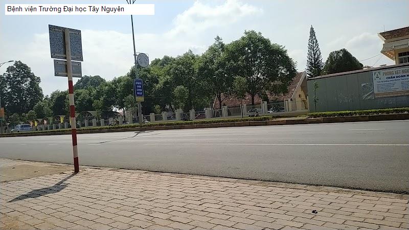 Bệnh viện Trường Đại học Tây Nguyên