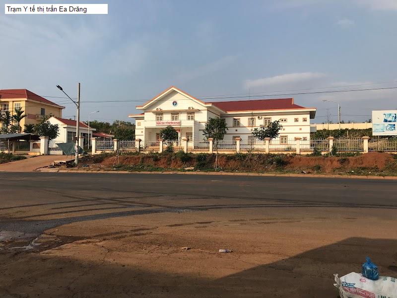 Trạm Y tế thị trấn Ea Drăng