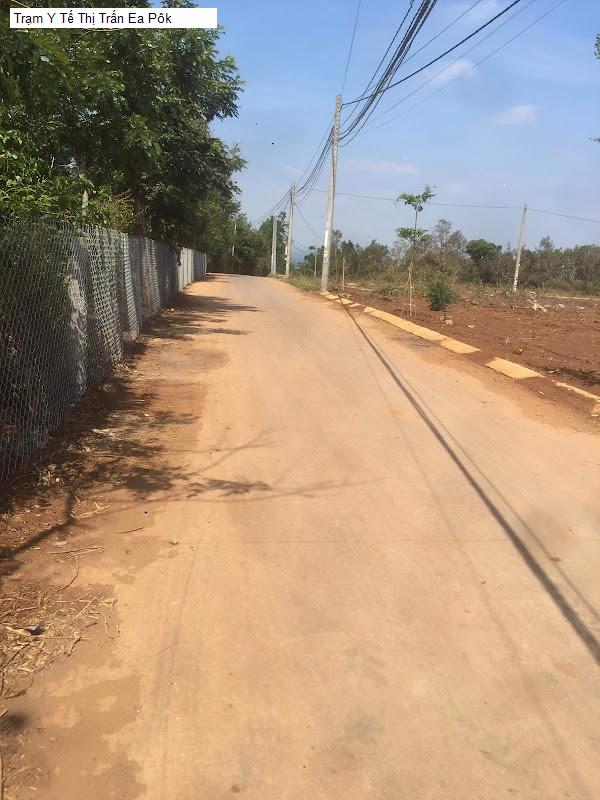 Trạm Y Tế Thị Trấn Ea Pôk