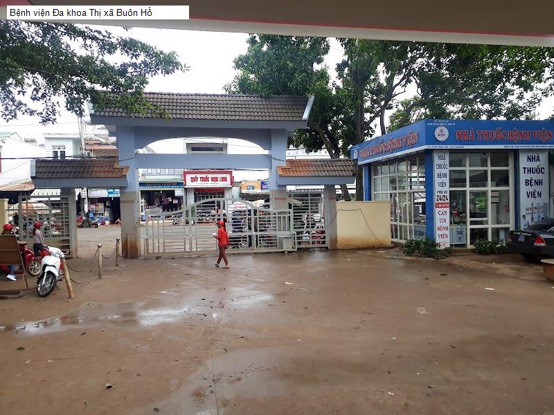 Bệnh viện Đa khoa Thị xã Buôn Hồ
