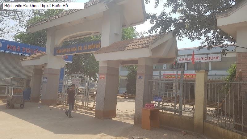 Bệnh viện Đa khoa Thị xã Buôn Hồ
