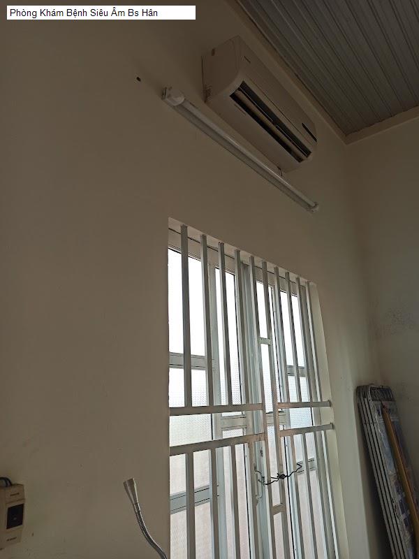 Phòng Khám Bệnh Siêu Âm Bs Hân