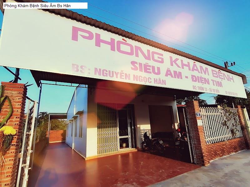 Phòng Khám Bệnh Siêu Âm Bs Hân