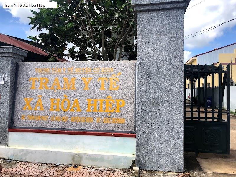 Trạm Y Tế Xã Hòa Hiệp