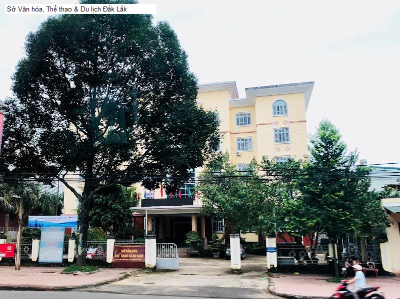 Sở Văn hóa, Thể thao & Du lịch Đắk Lắk