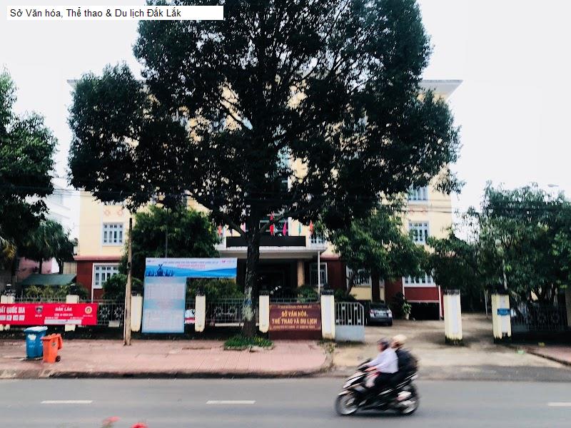 Sở Văn hóa, Thể thao & Du lịch Đắk Lắk
